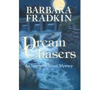 Barbara Fradkin Dream Chasers (Tascabile) Inspector Green Mystery