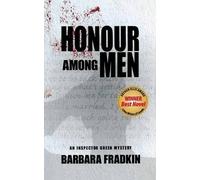 Barbara Fradkin Honour Among Men (Tascabile) Inspector Green Mystery
