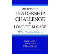 Barbara Frank David Farrell Meeting the Leadership Challenge in Lo (Tascabile)