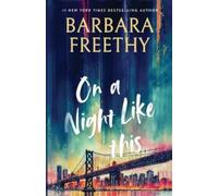 Barbara Freethy On A Night Like This (Tascabile) Callaways