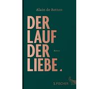 Barbara Frfr. von Bechtolsheim Alain de Bott Der Lauf der Liebe: Rom (Tascabile)