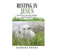 Barbara Frone Resting in Jesus (Copertina rigida)