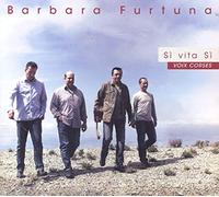 Barbara Furtuna - Si Vita Si