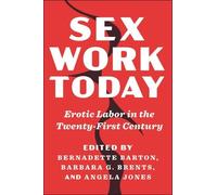 Barbara G. Brents Sex Work Today (Copertina rigida)