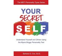 Barbara G Cox Your Secret Self (Tascabile)