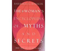 Barbara G Walker Walker Barba Women's Encyclopedia of Myths and Sec (Tascabile)
