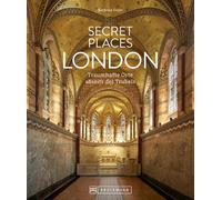 Barbara Geier Reise-Bildband - Secret Places London: Traumhaf (Copertina rigida)