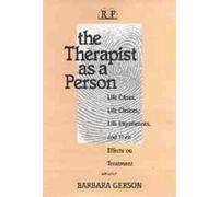 Barbara Gerson The Therapist as a Person (Tascabile)
