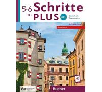Barbara Gottste Schritte plus Neu 5+6 - Österreich: Deutsch als Zwei (Tascabile)