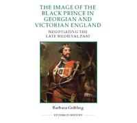 Barbara Griblin The Image of Edward the Black Prince in Georg (Copertina rigida)