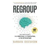 Barbara Gustavson Regroup (Tascabile)