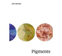 Barbara H. Berrie Caroline Fowler Karin Leonhard Ittai Wein Pigments (Tascabile)