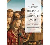 Barbara H. Rosenwein A Short History of the Middle Ages, Volume I (Tascabile)