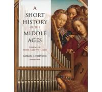 Barbara H. Rosenwein A Short History of the Middle Ages, Volume II (Tascabile)