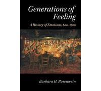Barbara H. Rosenwein Generations of Feeling (Tascabile)