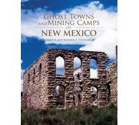 Barbara H. Sherman James E. Sh Ghost Towns and Mining Camps of New M (Tascabile)