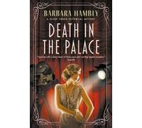 Barbara Hambly Death in the Palace (Tascabile) Silver Screen Historical Mystery