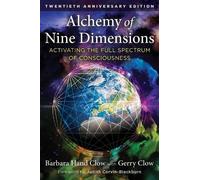 Barbara Hand Clow Judith Corvin-Blackburn Gerr Alchemy of Nine Dime (Tascabile)
