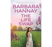 Barbara Hannay The Life Swap (Tascabile)