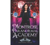Barbara Hartzler Montrose Paranormal Academy, Book 2 (Tascabile)