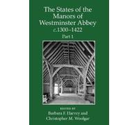 Barbara Harvey The States of the Manors of Westminster Abbey (Copertina rigida)