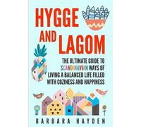 Barbara Hayden Hygge and Lagom (Tascabile)