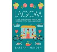 Barbara Hayden Lagom (Copertina rigida)
