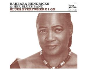 Barbara Hendricks and Her Blues Band Blues Everywhere I Go (Vinyl LP)