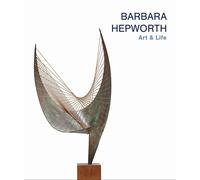 Barbara Hepworth. Art & life. - [Gli Ori]