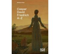 Barbara Hess Caspar David Friedrich: A to Z (Copertina rigida) A-Z