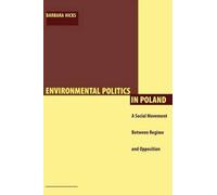 Barbara Hicks Environmental Politics in Poland (Tascabile)