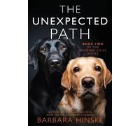 Barbara Hinske The Unexpected Path (Tascabile)