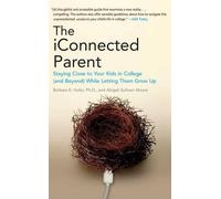 Barbara Hofer The iConnected Parent (Tascabile)