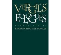 Barbara Hughes Fowler Vergil's Eclogues (Tascabile)