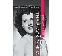 Barbara Hutton The Black Dahlia (Tascabile)
