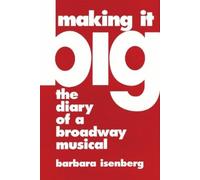 Barbara Isenberg Making It Big (Copertina rigida) Limelight