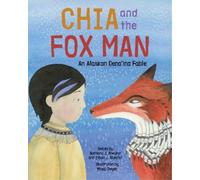 Barbara J. Atwater Chia and the Fox Man (Copertina rigida)