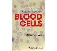 Barbara J. Bain A Beginner's Guide to Blood Cells (Tascabile)