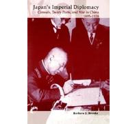 Barbara J. Brooks Japan's Imperial Diplomacy (Tascabile)