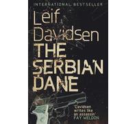 Barbara J. Haveland Leif Davidsen The Serbian Dane (Tascabile)