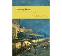 Barbara J. Henry Rewriting Russia (Copertina rigida) Rewriting Russia