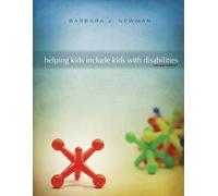 Barbara J Newman Helping Kids Include Kids With Disabilities (Tascabile)