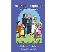 Barbara J Peters Blended Families (Tascabile)