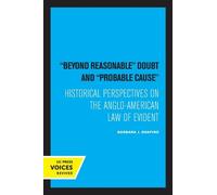 Barbara J. Shapiro Beyond Reasonable Doubt and Probable Cause (Tascabile)