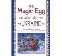 Barbara J. Suwyn The Magic Egg and Other Tales from Ukraine (Copertina rigida)