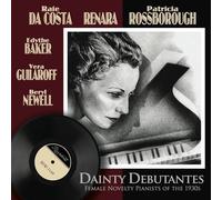 Barbara James Dainty Debutantes: Female Novelty Pianists Of The 1930s (CD)