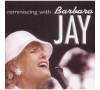 Barbara Jay - Reminiscing With Barbara Jay