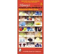 Barbara & Jim M Mauzy's Comprehensive Handbook of Depression Glass P (Tascabile)