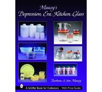 Barbara & Jim Mauzy Mauzy's Depression Era Kitchen Glass (Copertina rigida)