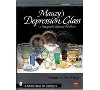Barbara & Jim Mauzy Mauzy's Depression Glass (Copertina rigida)
